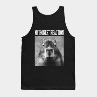 My Honest Reaction Capybara Tank Top